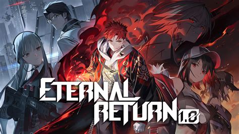 Eternal Return .